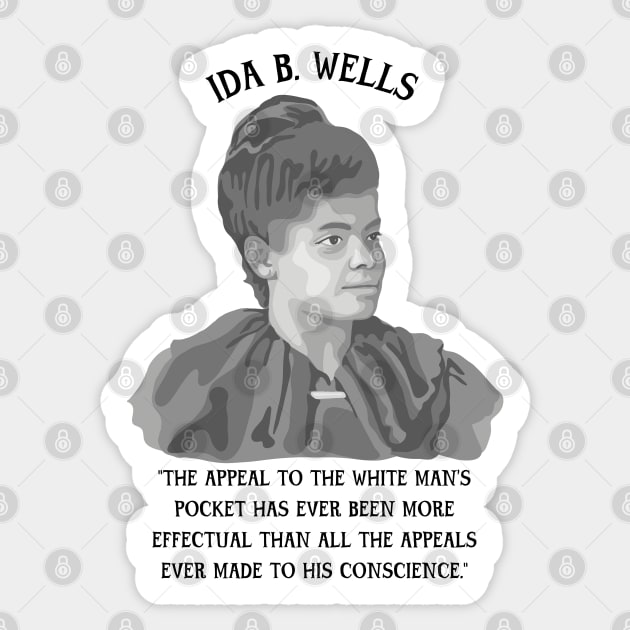 Ida B. Wells Portrait and Quote Sticker by Slightly Unhinged